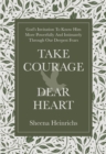 Take Courage, Dear Heart - eBook