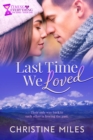 Last Time We Loved - eBook