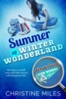 Summer in Winter Wonderland : A Cozy Mystery - eBook