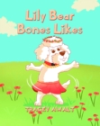 Lily Bear Bones Likes - eBook