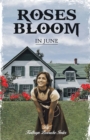 Roses Bloom in June - eBook