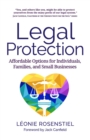 Legal Protection : Affordable Options for Individuals, Families, and Small Businesses - eBook