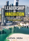 How Great Leaders of  UAE Shaped a Great Country . - eBook
