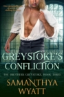 Greystoke's Confliction : The Brothers Greystoke, #3 - eBook