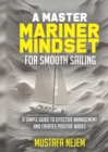 A Master Mariner Mindset Smooth Sailing - eBook