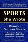 Diana's Outdoor Sports: Field Sports - Bicycling - Equestrianism - Water Sports - Winter Sports - Automobiles - eBook