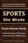 Fannie Pearson Hardy: Forest and Stream Chronicles From the Maine Wilderness - eBook