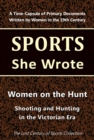 Women on the Hunt: Shooting and Hunting in the Victorian Era - eBook