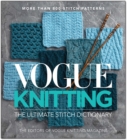 Vogue  Knitting The Ultimate Stitch Dictionary - Book