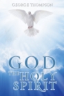 GOD THE HOLY SPIRIT - eBook