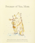 Because of You, Mom - Book