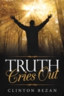 Truth Cries Out - eBook