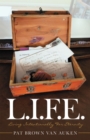 L.I.F.E. : Living Intentionally for Eternity - eBook