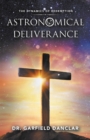 Astronomical Deliverance : The Dynamics of Redemption - eBook