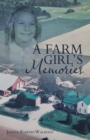 A Farm Girl's Memories - eBook