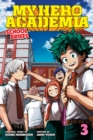 My Hero Academia: School Briefs, Vol. 3 : Dorm Days - Book