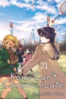 Komi Can't Communicate, Vol. 21 - Book