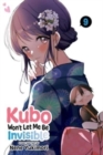 Kubo Won't Let Me Be Invisible, Vol. 9 - Book