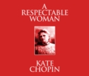 A Respectable Woman - eAudiobook