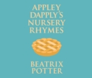 Appley Dapply's Nursery Rhymes - eAudiobook