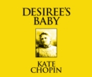 Desiree's Baby - eAudiobook
