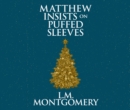 Matthew Insists on Puffed Sleeves - eAudiobook