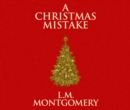 A Christmas Mistake - eAudiobook