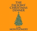 The Falsoms' Christmas Dinner - eAudiobook