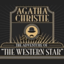 The Adventure of the Western Star - eAudiobook