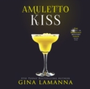Amuletto Kiss - eAudiobook