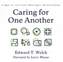 Caring for One Another - eAudiobook