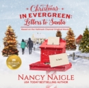 Christmas in Evergreen : Letters to Santa - eAudiobook