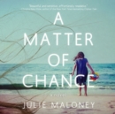A Matter of Chance - eAudiobook