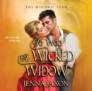 To Woo a Wicked Widow - eAudiobook