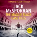 The Maggie Black Case Files - eAudiobook