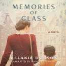 Memories of Glass - eAudiobook