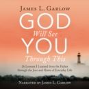 God Will See You Through This - eAudiobook