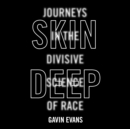 Skin Deep - eAudiobook