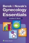 Berek & Novak's Gynecology Essentials - eBook