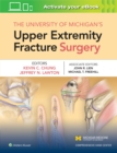 The University of Michigan's Upper Extremity Fracture Surgery - Book