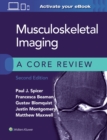 Musculoskeletal Imaging: A Core Review - Book