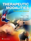 Therapeutic Modalities : The Art and Science - Book