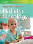 Pizzo & Poplack's Pediatric Oncology - Book