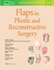 Flaps in Plastic and Reconstructive Surgery - Book