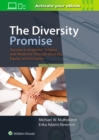 The Diversity Promise: Success in Academic Surgery and Medicine Through Diversity, Equity, and Inclusion - Book