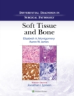 Differential Diagnoses in Surgical Pathology: Soft Tissue and Bone - eBook