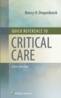 Quick Reference to Critical Care - eBook