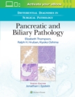 Differential Diagnoses in Surgical Pathology: Pancreatic and Biliary Pathology - Book