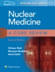 Nuclear Medicine: A Core Review - Book