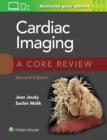 Cardiac Imaging: A Core Review - Book